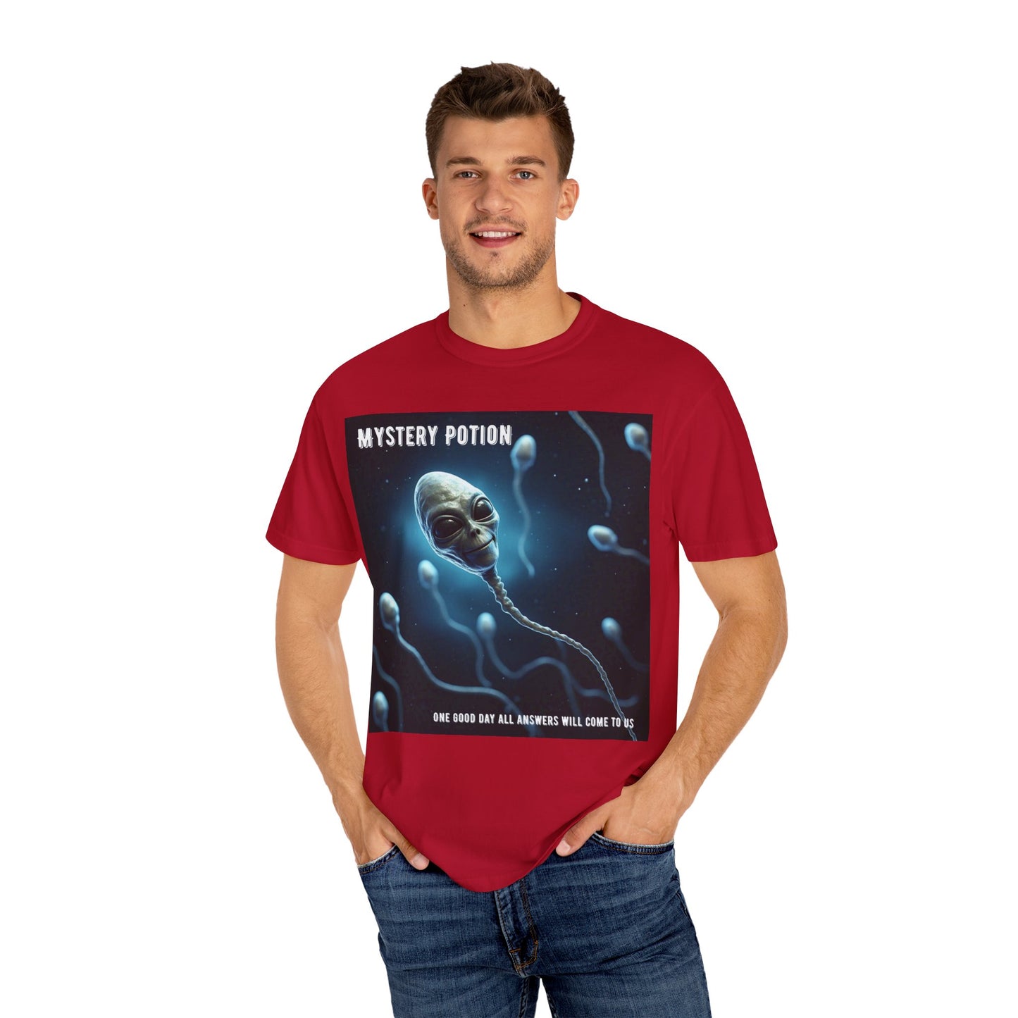 'One Good Day All Answers Will Come To Us' by Mystery Potion, Alien Sperm Tee, Unisex Graphic T-Shirt, Fun Gift for Space Lovers, Cool Casual Wear, Sci-Fi Fashion, Unique Statement Piece