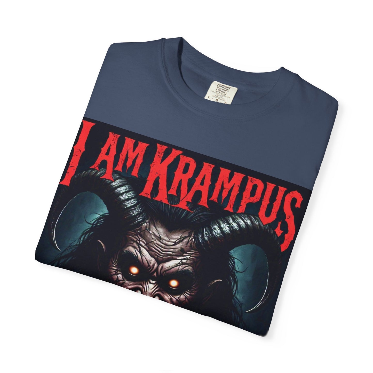 I Am Krampus Unisex Garment-Dyed T-Shirt | Spooky Graphic Tee for Christmas Horror Fans, Gifts, Party Wear, Festival Attire