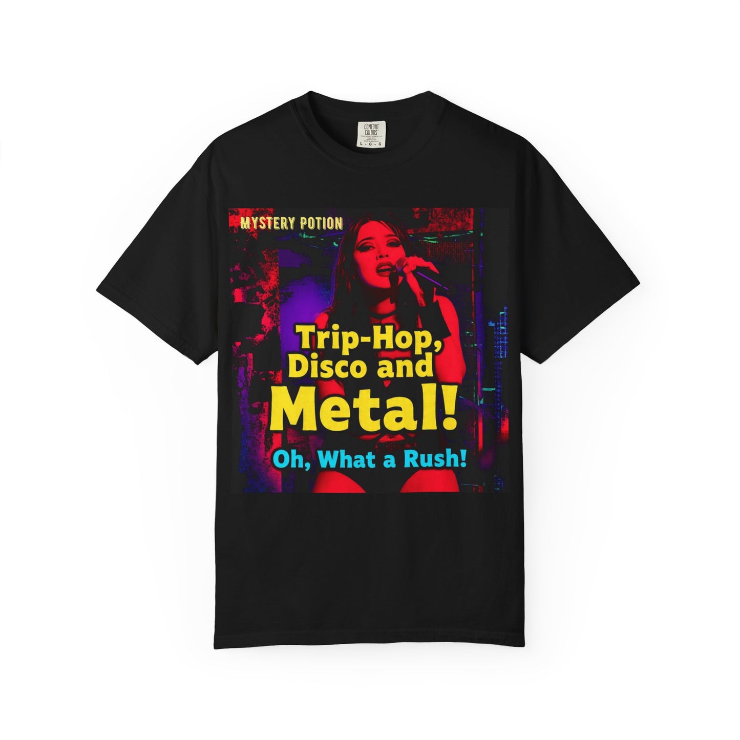 Trip Hop, Disco and Metal! Oh, What a Rush Vibrant Music-Themed Unisex T-shirt | Perfect Gift for Music Lovers, Concert Attendees, Band Merch, Festival Apparel, and Casual Wear
