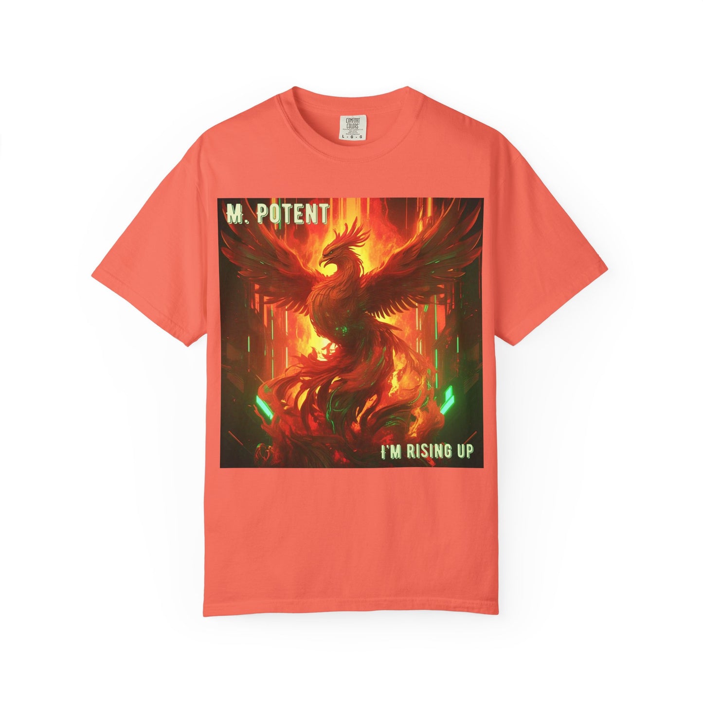 'I'm Rising Up' by M. Potent, Phoenix Rising Unisex T-shirt, Motivational Graphic Tee, Gift for Art Lovers, Inspirational Shirt, Trendy Fashion