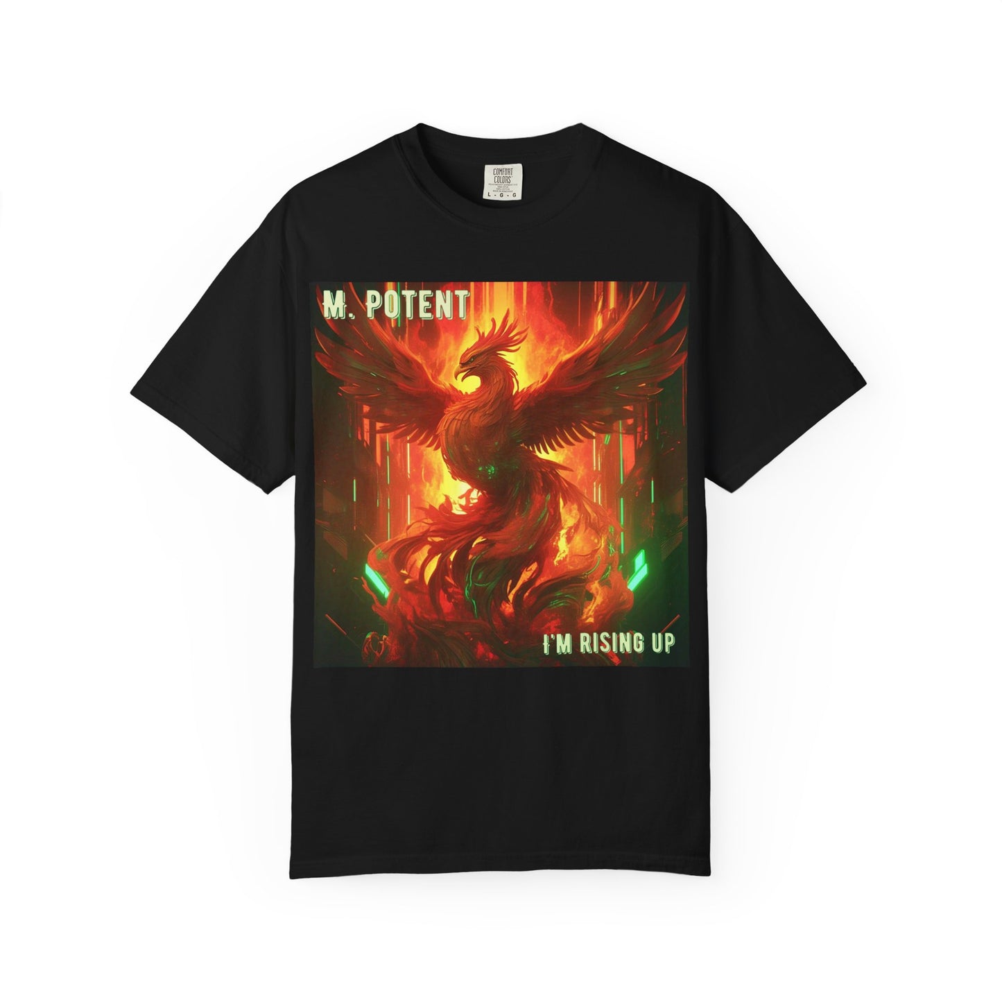 'I'm Rising Up' by M. Potent, Phoenix Rising Unisex T-shirt, Motivational Graphic Tee, Gift for Art Lovers, Inspirational Shirt, Trendy Fashion