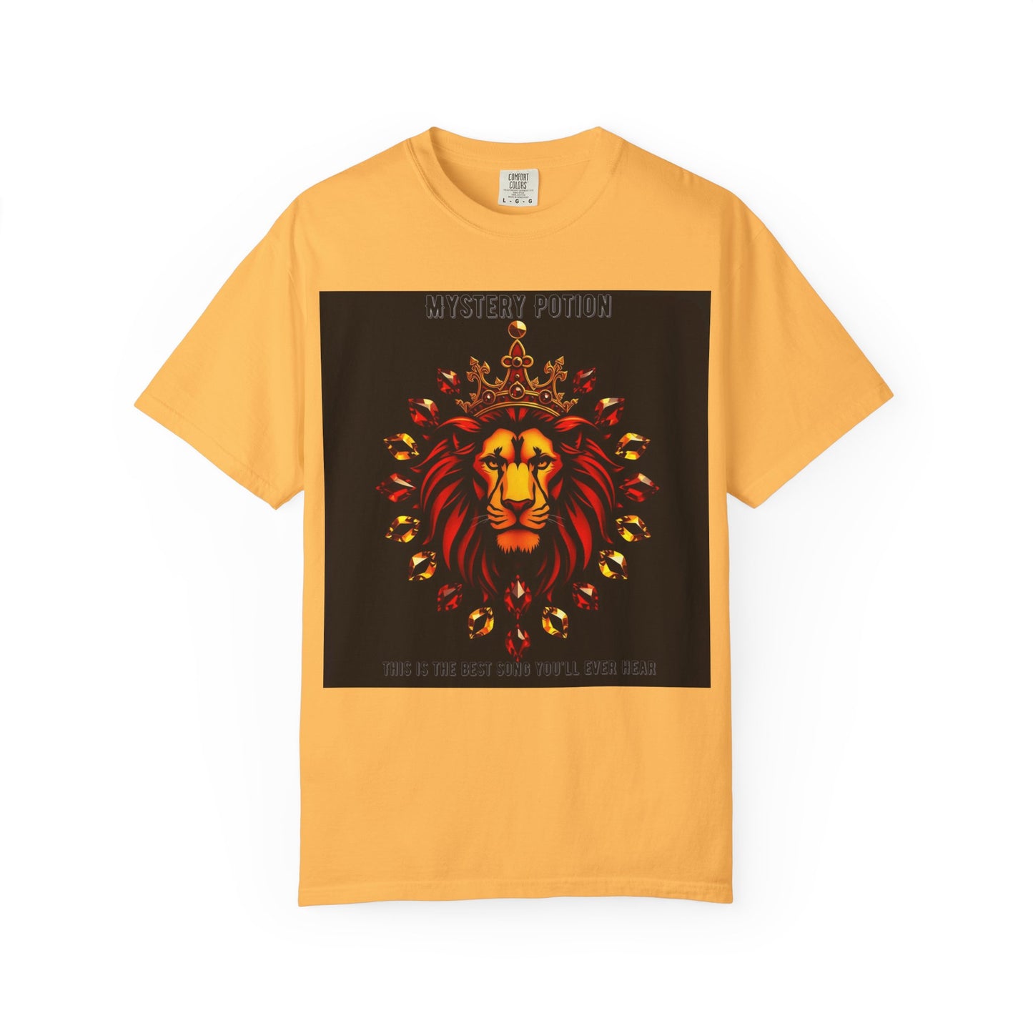 'This Is The Best Song You'll Ever Hear' by Mystery Potion, Bold Graphic Royal Lion T-Shirt, Unisex Tee, Streetwear Style, Gift for Lion Lovers, Perfect for Casual Outings, Unique Clothing