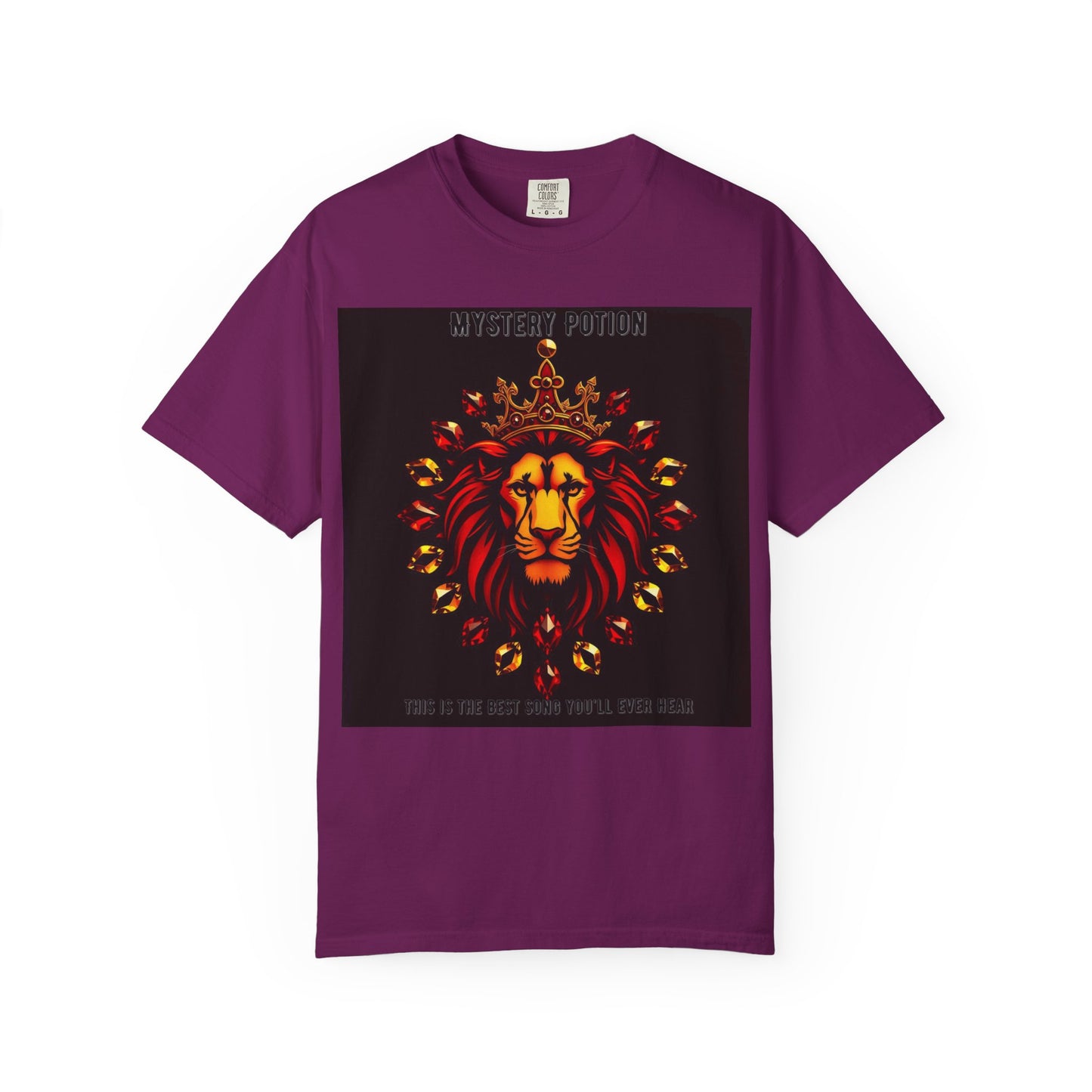 'This Is The Best Song You'll Ever Hear' by Mystery Potion, Bold Graphic Royal Lion T-Shirt, Unisex Tee, Streetwear Style, Gift for Lion Lovers, Perfect for Casual Outings, Unique Clothing