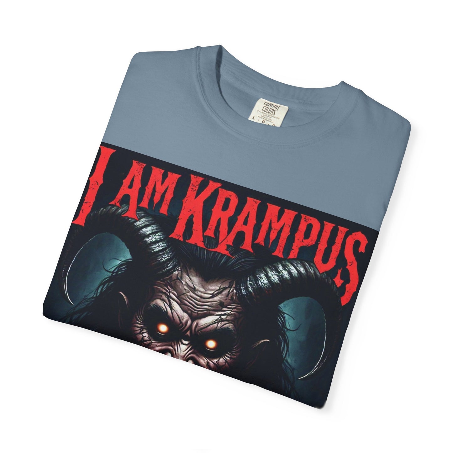 I Am Krampus Unisex Garment-Dyed T-Shirt | Spooky Graphic Tee for Christmas Horror Fans, Gifts, Party Wear, Festival Attire
