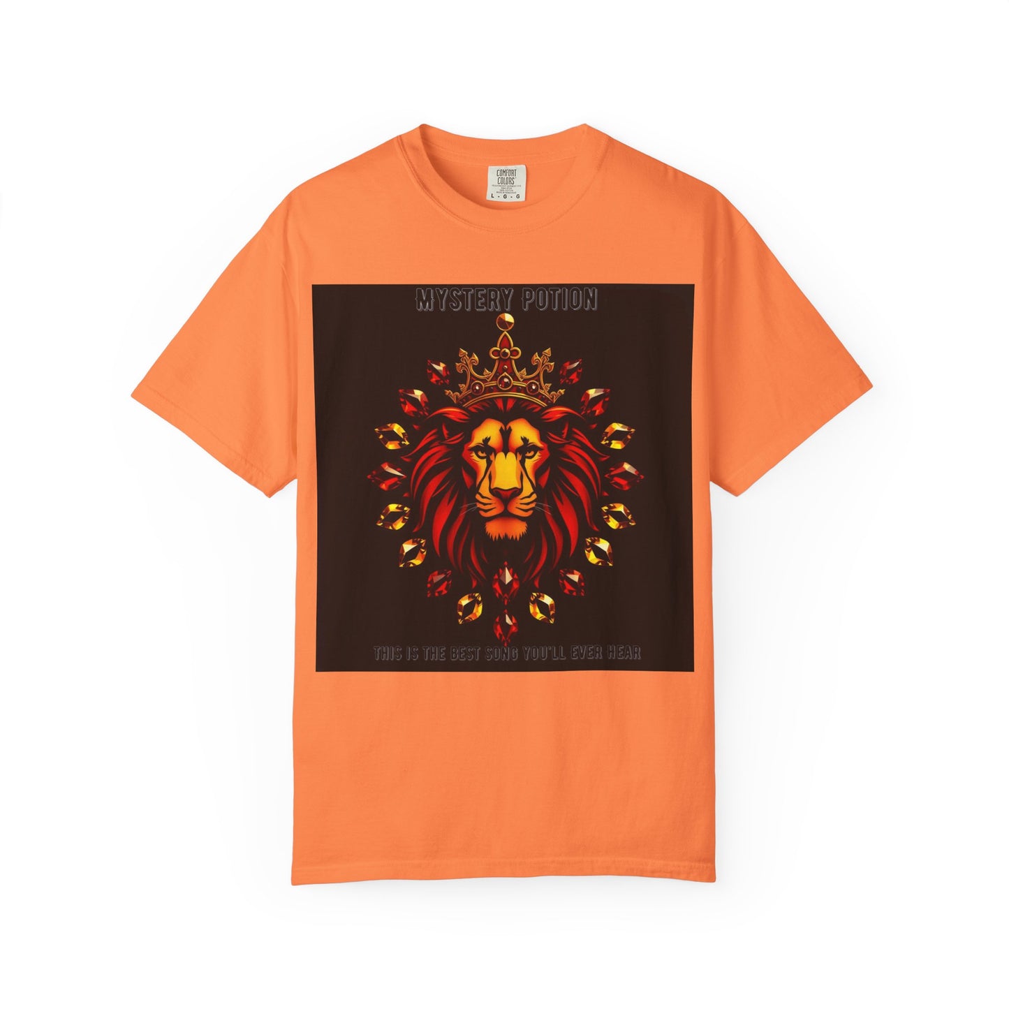 'This Is The Best Song You'll Ever Hear' by Mystery Potion, Bold Graphic Royal Lion T-Shirt, Unisex Tee, Streetwear Style, Gift for Lion Lovers, Perfect for Casual Outings, Unique Clothing