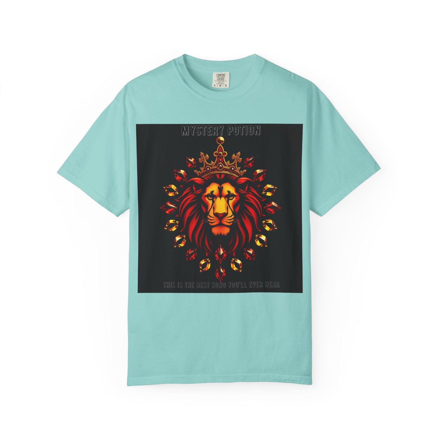 'This Is The Best Song You'll Ever Hear' by Mystery Potion, Bold Graphic Royal Lion T-Shirt, Unisex Tee, Streetwear Style, Gift for Lion Lovers, Perfect for Casual Outings, Unique Clothing