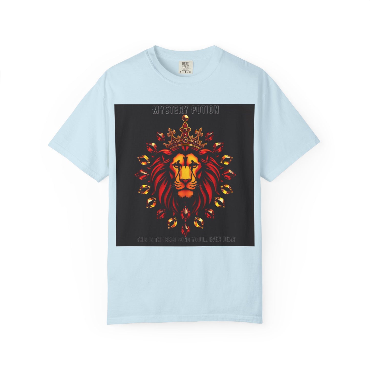 'This Is The Best Song You'll Ever Hear' by Mystery Potion, Bold Graphic Royal Lion T-Shirt, Unisex Tee, Streetwear Style, Gift for Lion Lovers, Perfect for Casual Outings, Unique Clothing