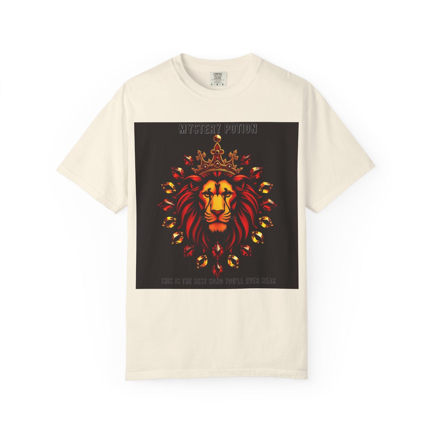 'This Is The Best Song You'll Ever Hear' by Mystery Potion, Bold Graphic Royal Lion T-Shirt, Unisex Tee, Streetwear Style, Gift for Lion Lovers, Perfect for Casual Outings, Unique Clothing