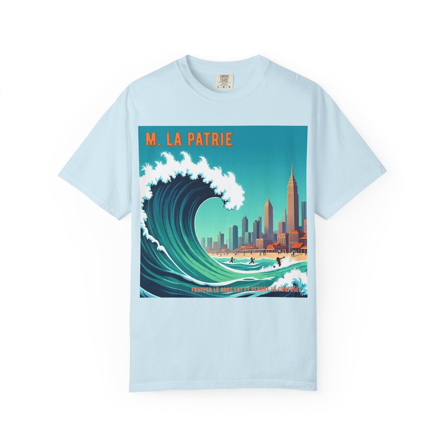 'Frapper Le Gros Lot et Perdre Le Contrôle' de M. La Patrie, Ocean Vibes Graphic T-Shirt - Summer Beach Wear, Casual Fashion, Beach Vacation Gift, Relaxed Fit Tee, Cool Graphic Shirt
