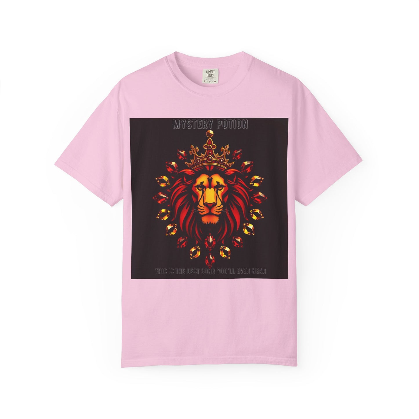'This Is The Best Song You'll Ever Hear' by Mystery Potion, Bold Graphic Royal Lion T-Shirt, Unisex Tee, Streetwear Style, Gift for Lion Lovers, Perfect for Casual Outings, Unique Clothing