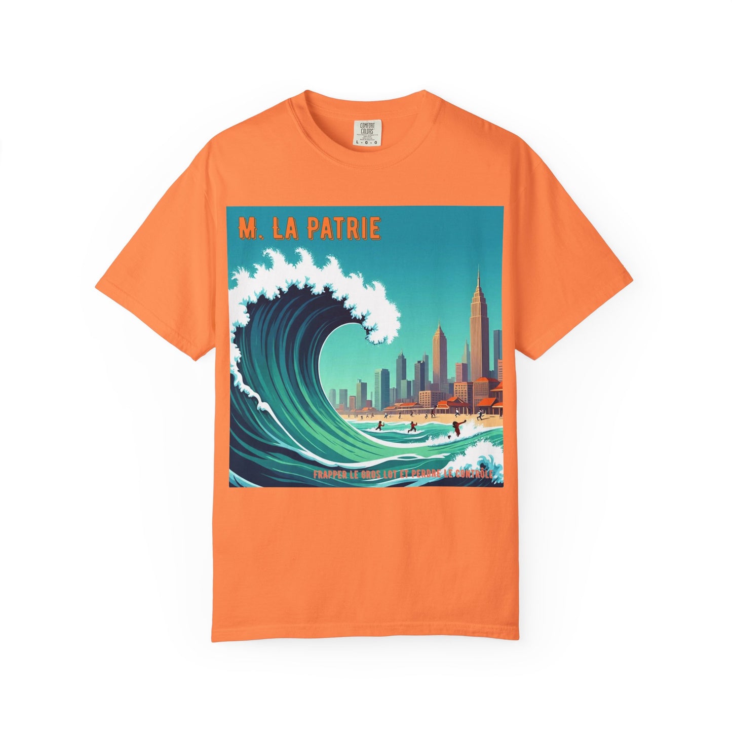 'Frapper Le Gros Lot et Perdre Le Contrôle' de M. La Patrie, Ocean Vibes Graphic T-Shirt - Summer Beach Wear, Casual Fashion, Beach Vacation Gift, Relaxed Fit Tee, Cool Graphic Shirt