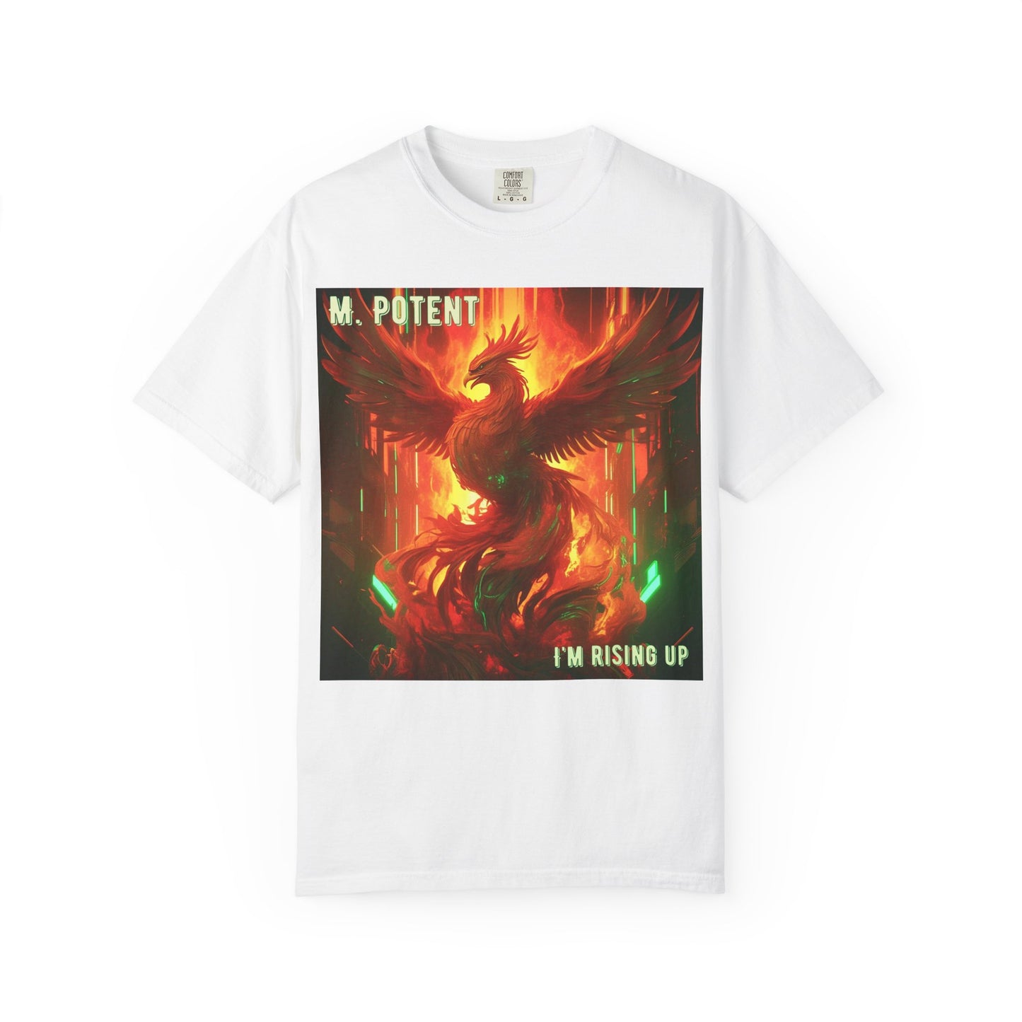 'I'm Rising Up' by M. Potent, Phoenix Rising Unisex T-shirt, Motivational Graphic Tee, Gift for Art Lovers, Inspirational Shirt, Trendy Fashion