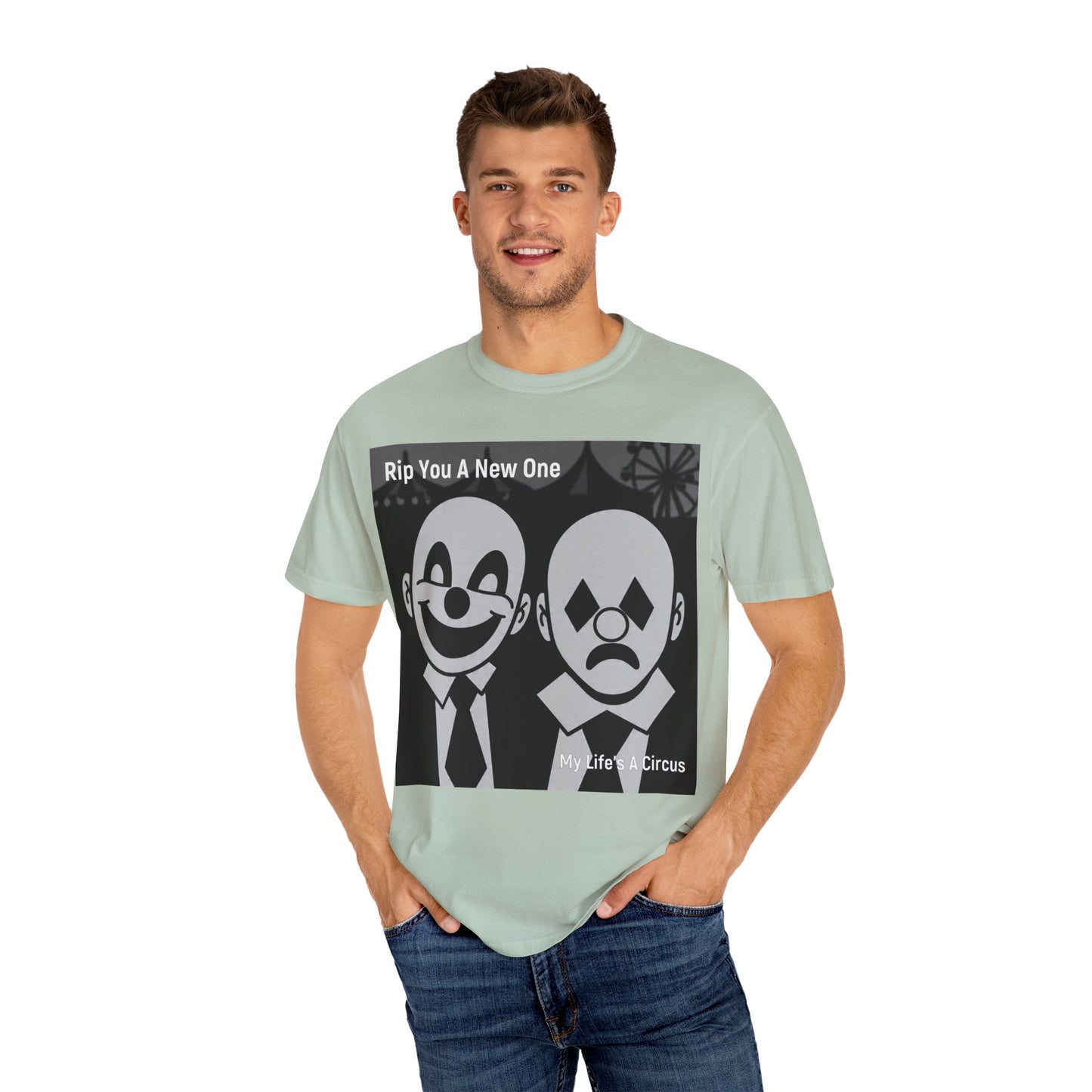 'My Life's A Circus' by Rip You A New One, Clown-Themed Unisex T-Shirt, Quirky Graphic Tee, Funny Gift for Theatre Lovers, Unique Casual Wear, Statement T-shirt, Humor Apparel, Sad and Happy Faces