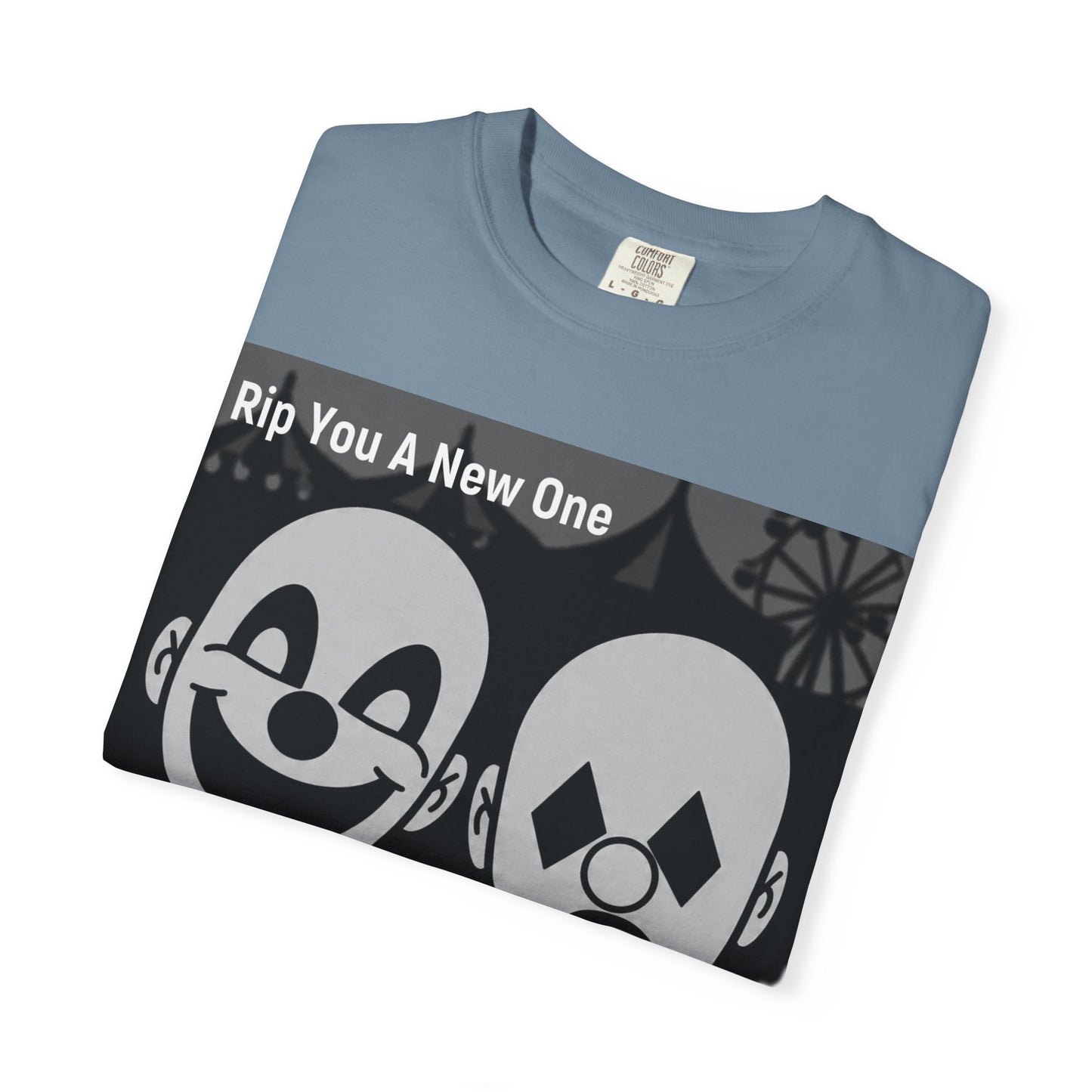 'My Life's A Circus' by Rip You A New One, Clown-Themed Unisex T-Shirt, Quirky Graphic Tee, Funny Gift for Theatre Lovers, Unique Casual Wear, Statement T-shirt, Humor Apparel, Sad and Happy Faces