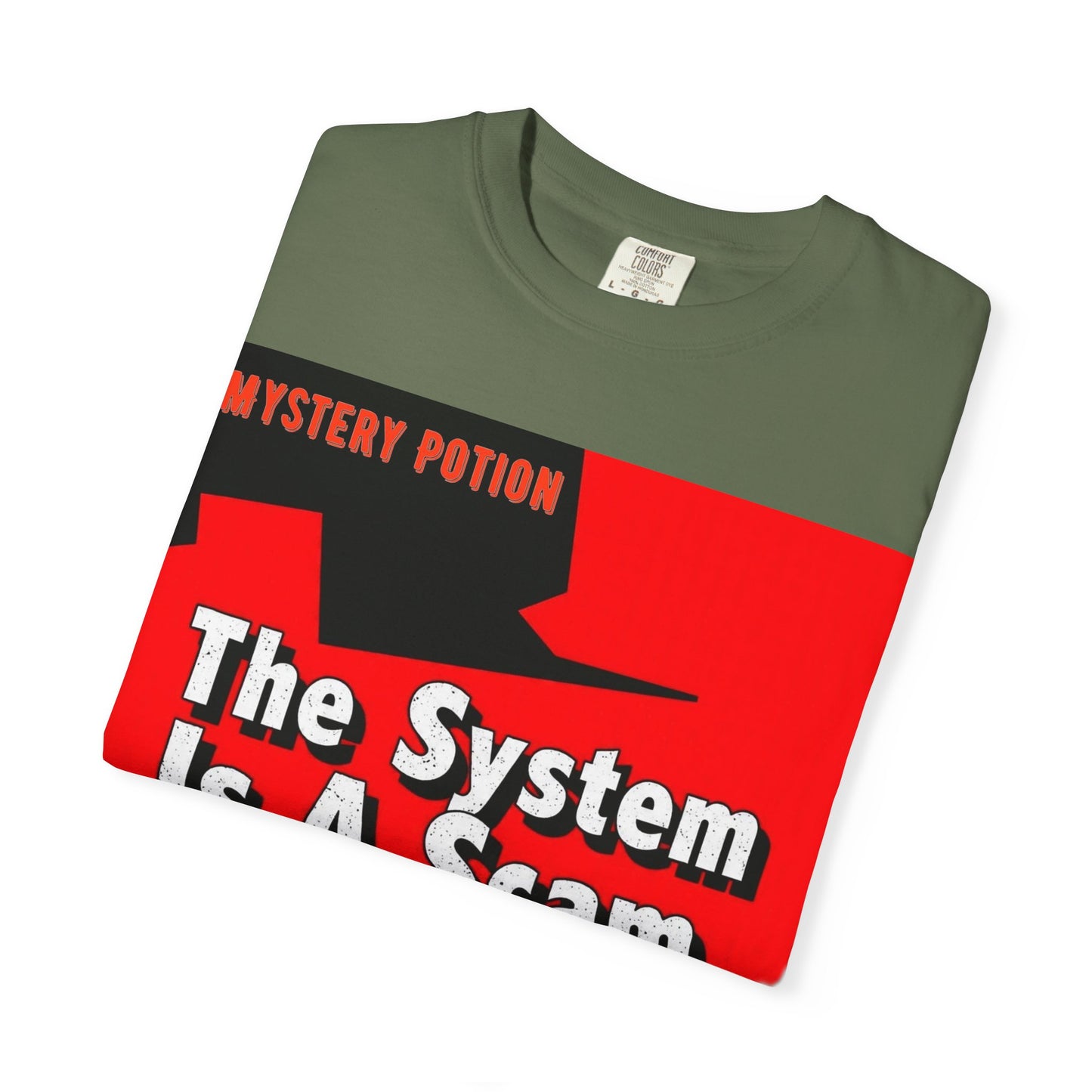 'The System Is A Scam' by Mystery Potion Unisex T-shirt, Casual Wear, Statement Tee, Gift for Activists, Trendy Apparel