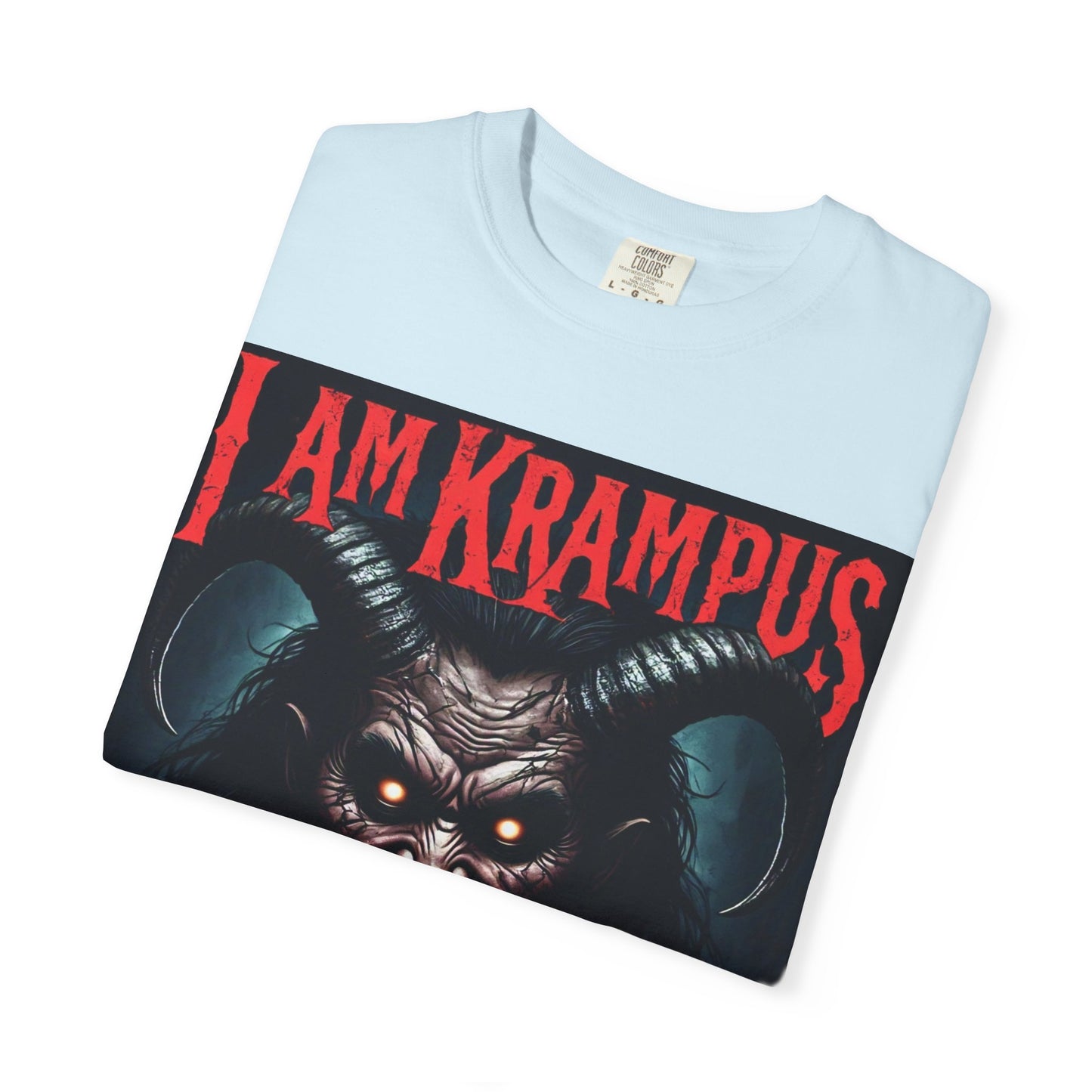 I Am Krampus Unisex Garment-Dyed T-Shirt | Spooky Graphic Tee for Christmas Horror Fans, Gifts, Party Wear, Festival Attire