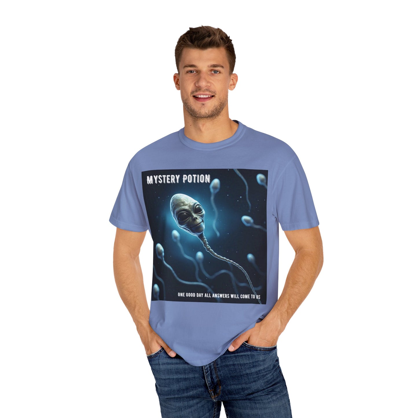 'One Good Day All Answers Will Come To Us' by Mystery Potion, Alien Sperm Tee, Unisex Graphic T-Shirt, Fun Gift for Space Lovers, Cool Casual Wear, Sci-Fi Fashion, Unique Statement Piece