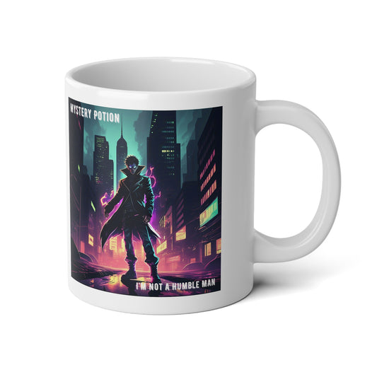 'I'm Not A Humble Man' by Mystery Potion Jumbo Portion  Oversized Coffee Mug, 20oz, Soup Mug