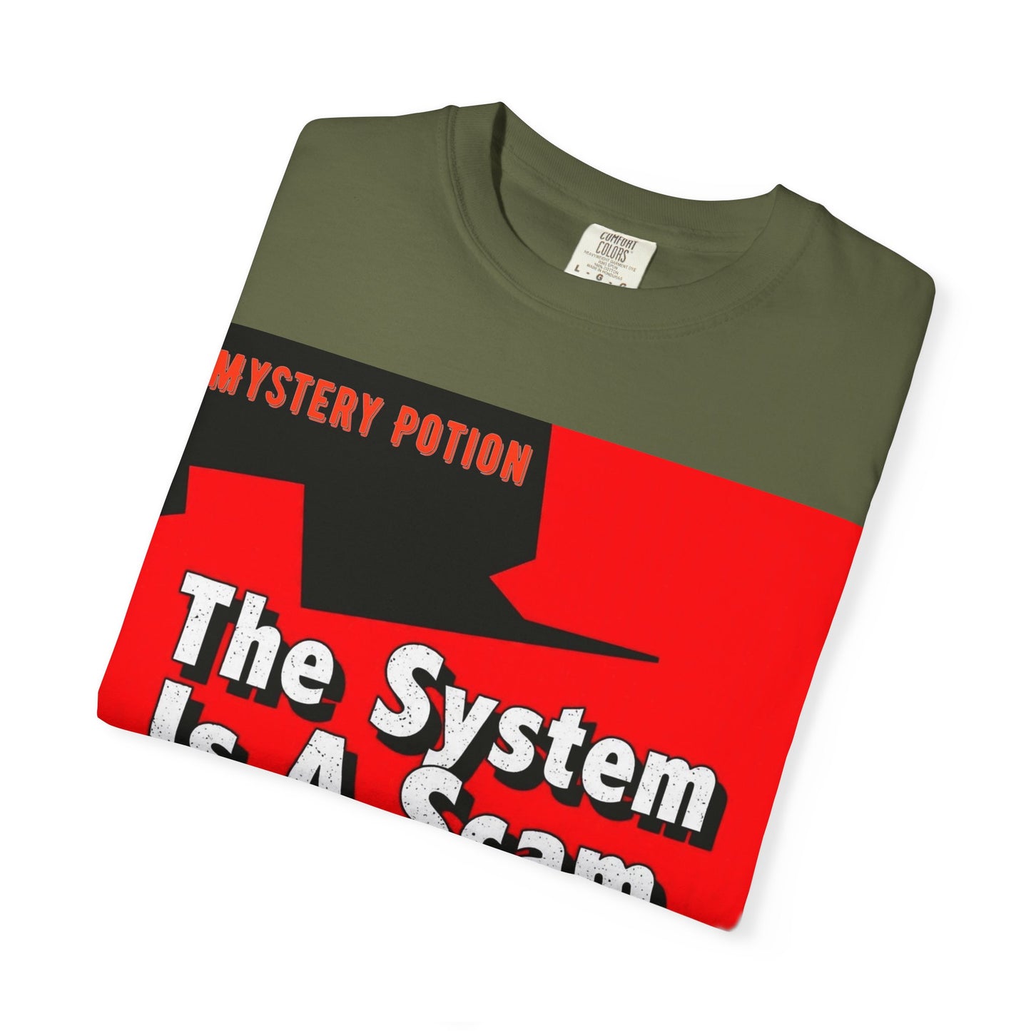 'The System Is A Scam' by Mystery Potion Unisex T-shirt, Casual Wear, Statement Tee, Gift for Activists, Trendy Apparel