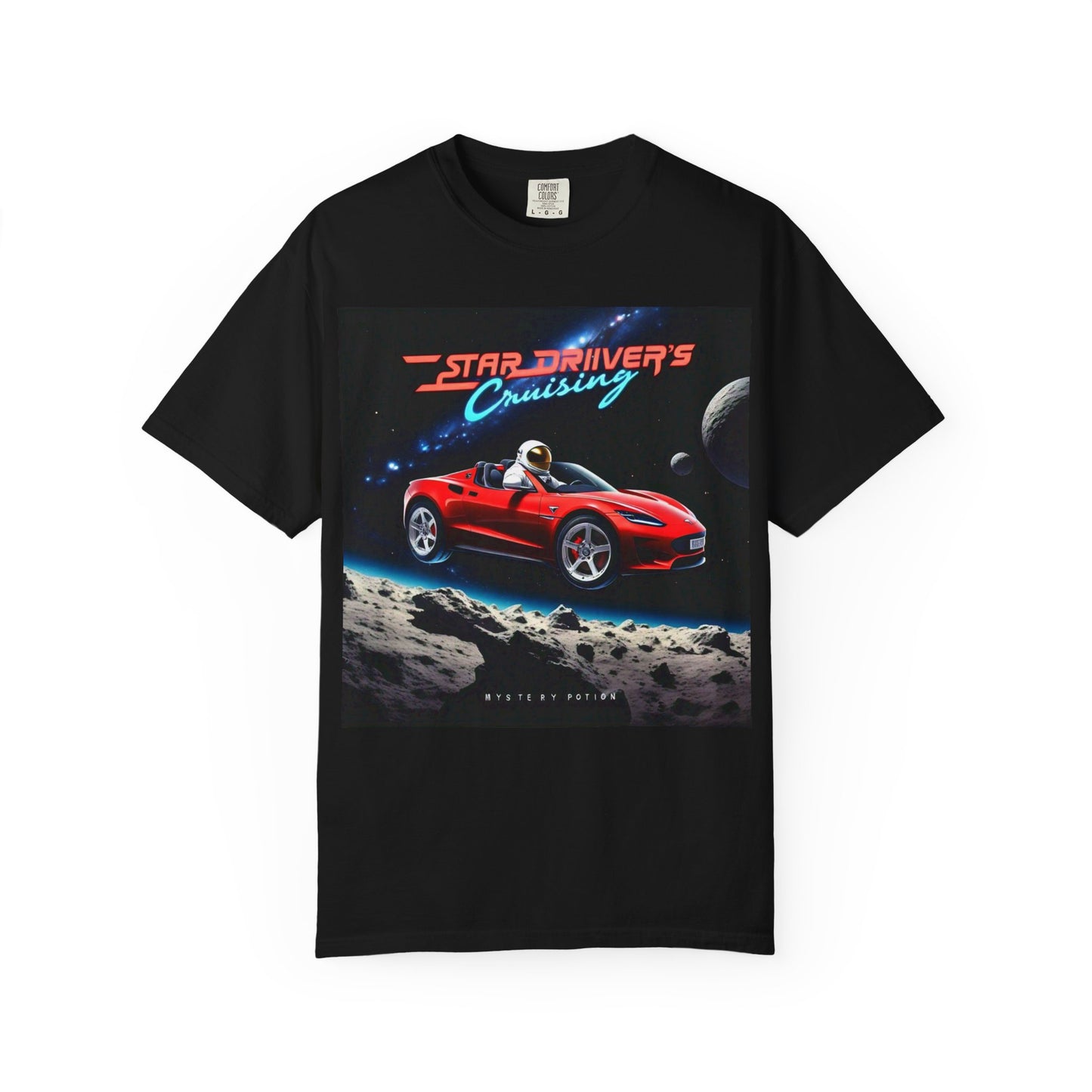 'Star Driver's Cruising' by Mystery Potion, Galaxy Adventure Unisex T-Shirt, Cool Space Tee, Star Driver's Cruise Shirt, Gift for Gamers, Casual Wear, Astronomy Lover