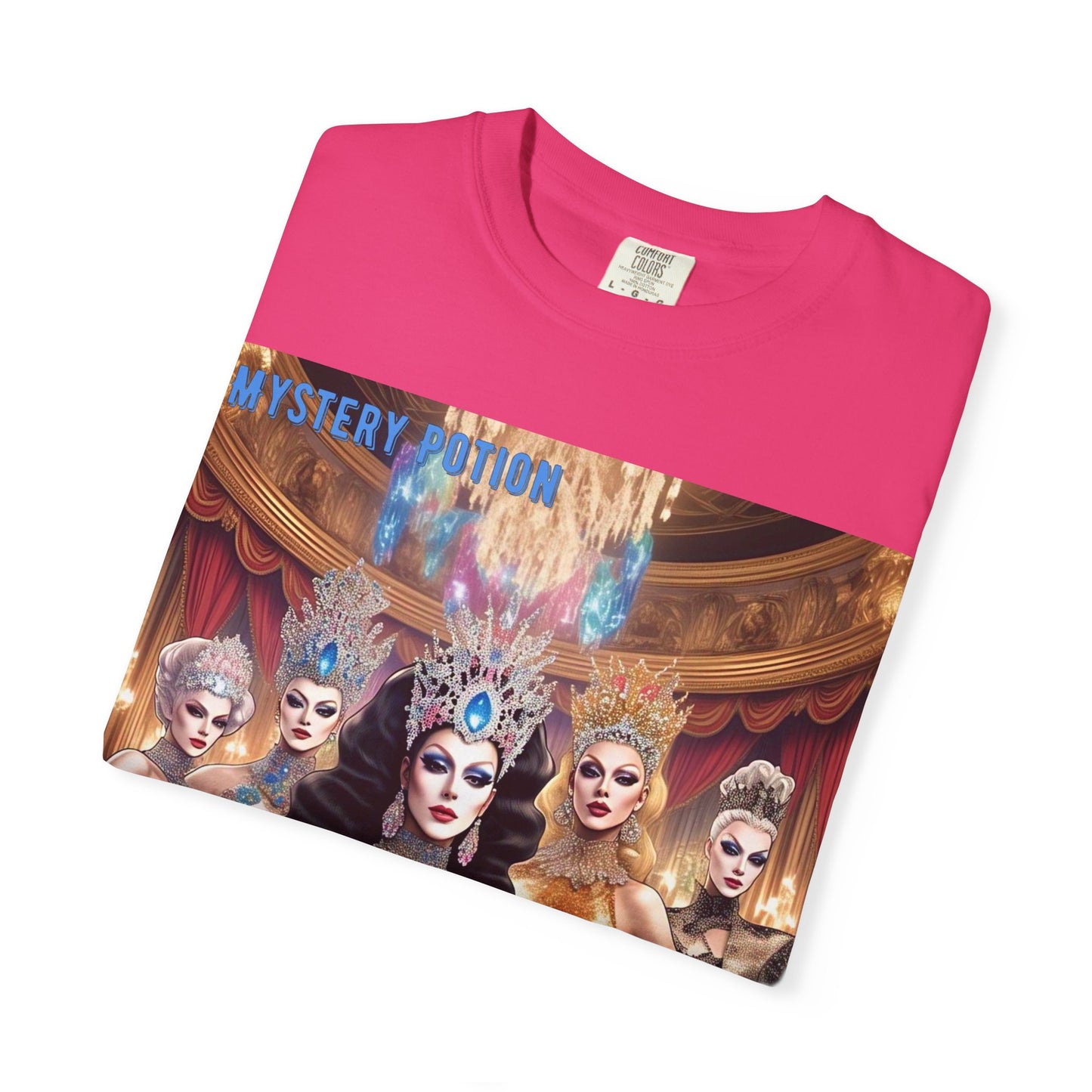 'We're all Queens' by Mystery Potion, Unisex Garment-Dyed T-Shirt, Fashion Apparel for Queens, Vintage-Inspired Tee, Unique Gift for Costume Events, Trendy [...]