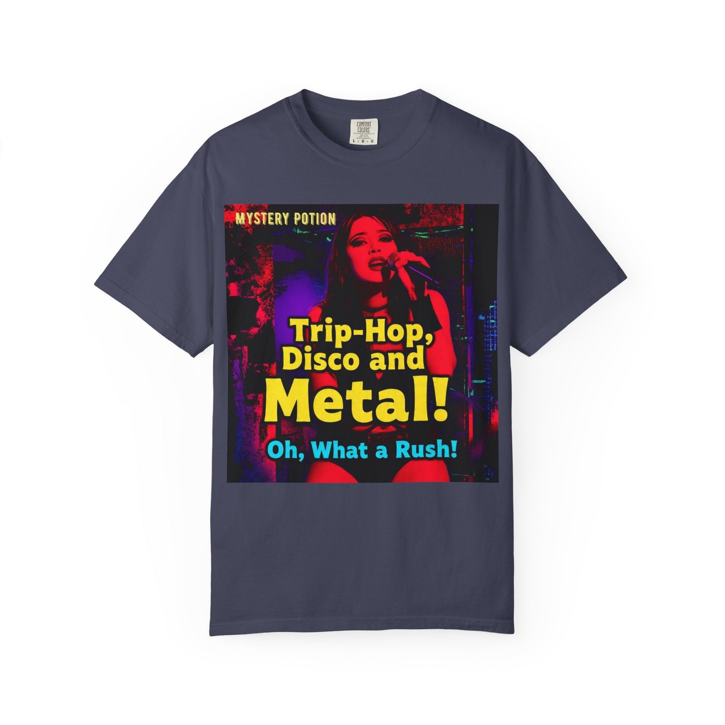 Trip Hop, Disco and Metal! Oh, What a Rush Vibrant Music-Themed Unisex T-shirt | Perfect Gift for Music Lovers, Concert Attendees, Band Merch, Festival Apparel, and Casual Wear