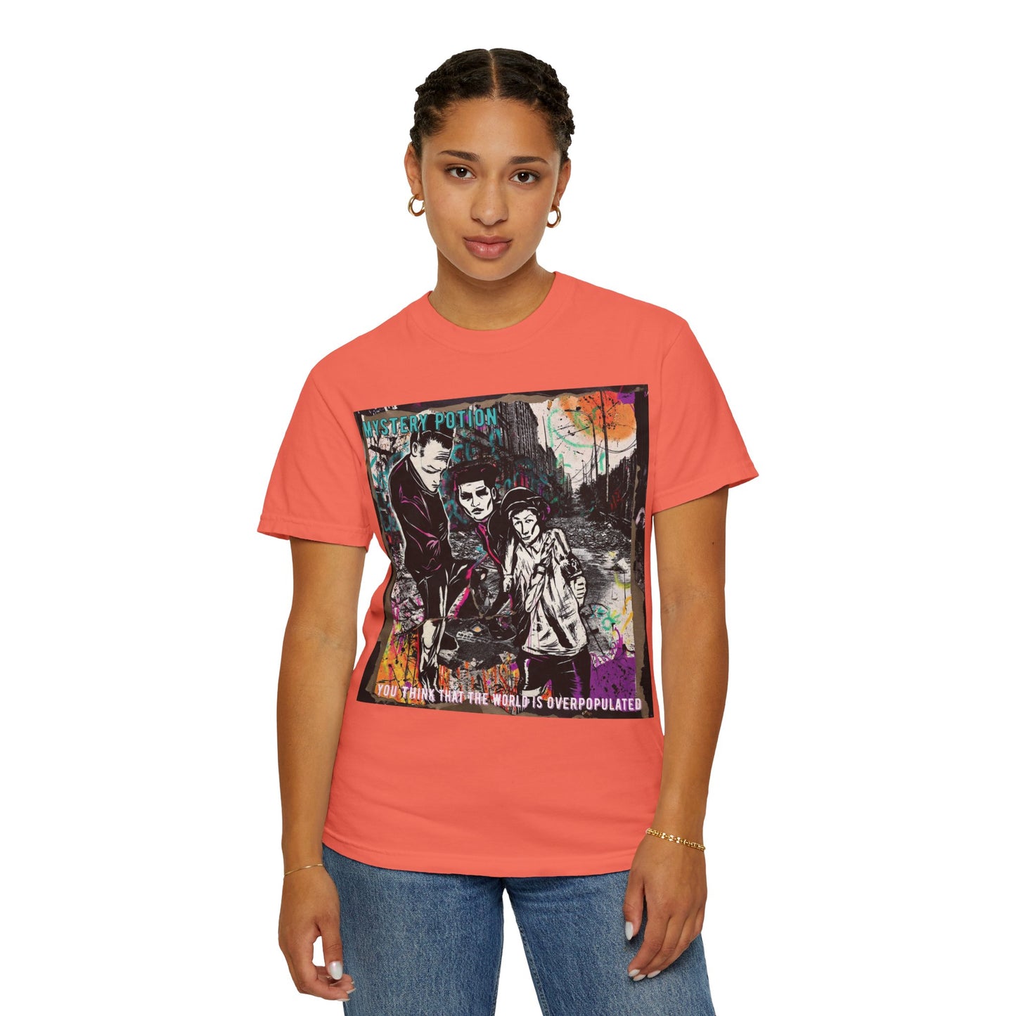 'You Think The World Is Overpopulated' by Mystery Potion, Street Art Unisex T-Shirt - Alternative Fashion, Graphic Tee for Music Lovers, Gifting, Urban Style, Everyday Wear