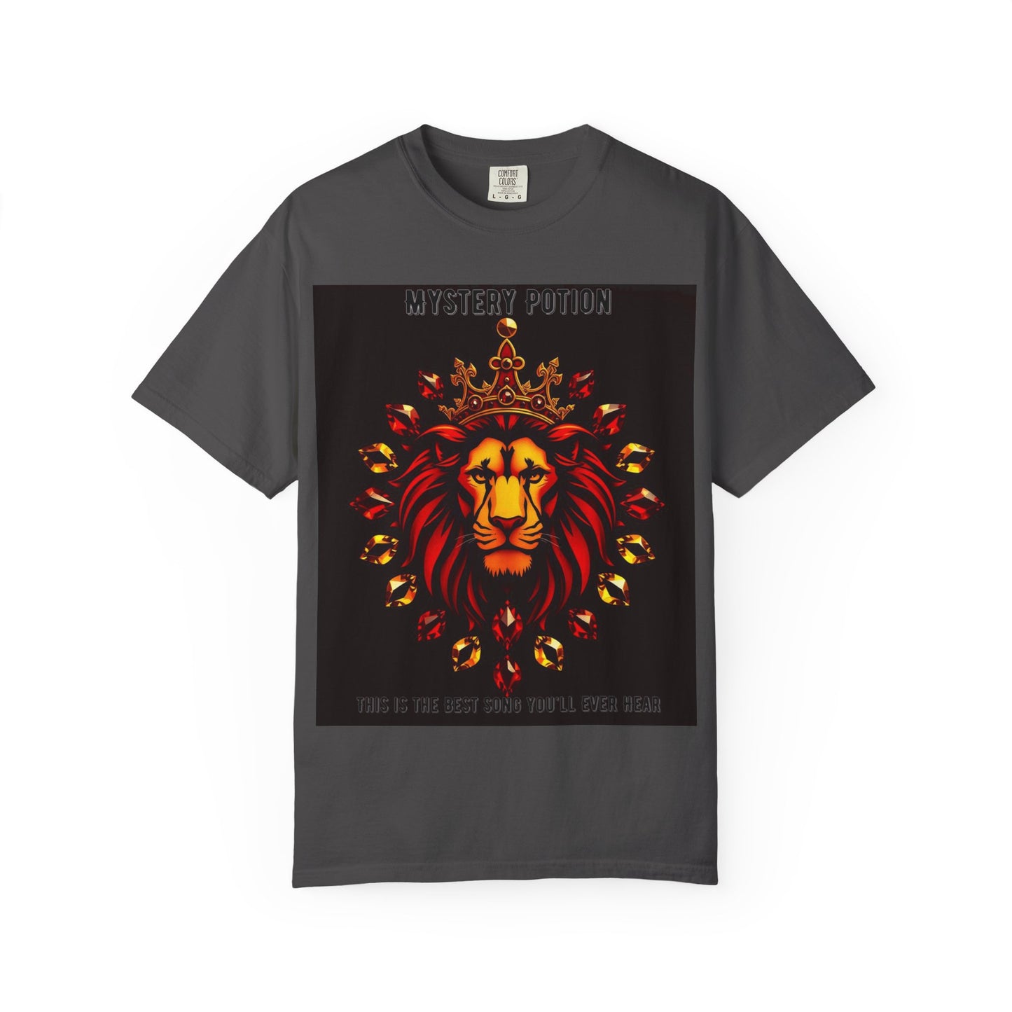 'This Is The Best Song You'll Ever Hear' by Mystery Potion, Bold Graphic Royal Lion T-Shirt, Unisex Tee, Streetwear Style, Gift for Lion Lovers, Perfect for Casual Outings, Unique Clothing
