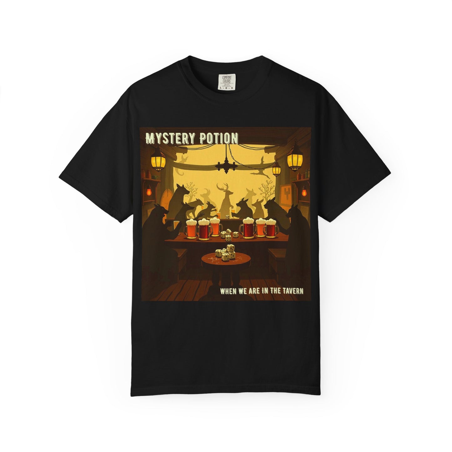 'When We Are In The Tavern' by Mystery Potion, Party T-Shirt, Unisex Garment-Dyed Tee for Tavern Lovers, Fun Drinking Wear, Retro Bar Apparel, Unique Gift for Celebrations