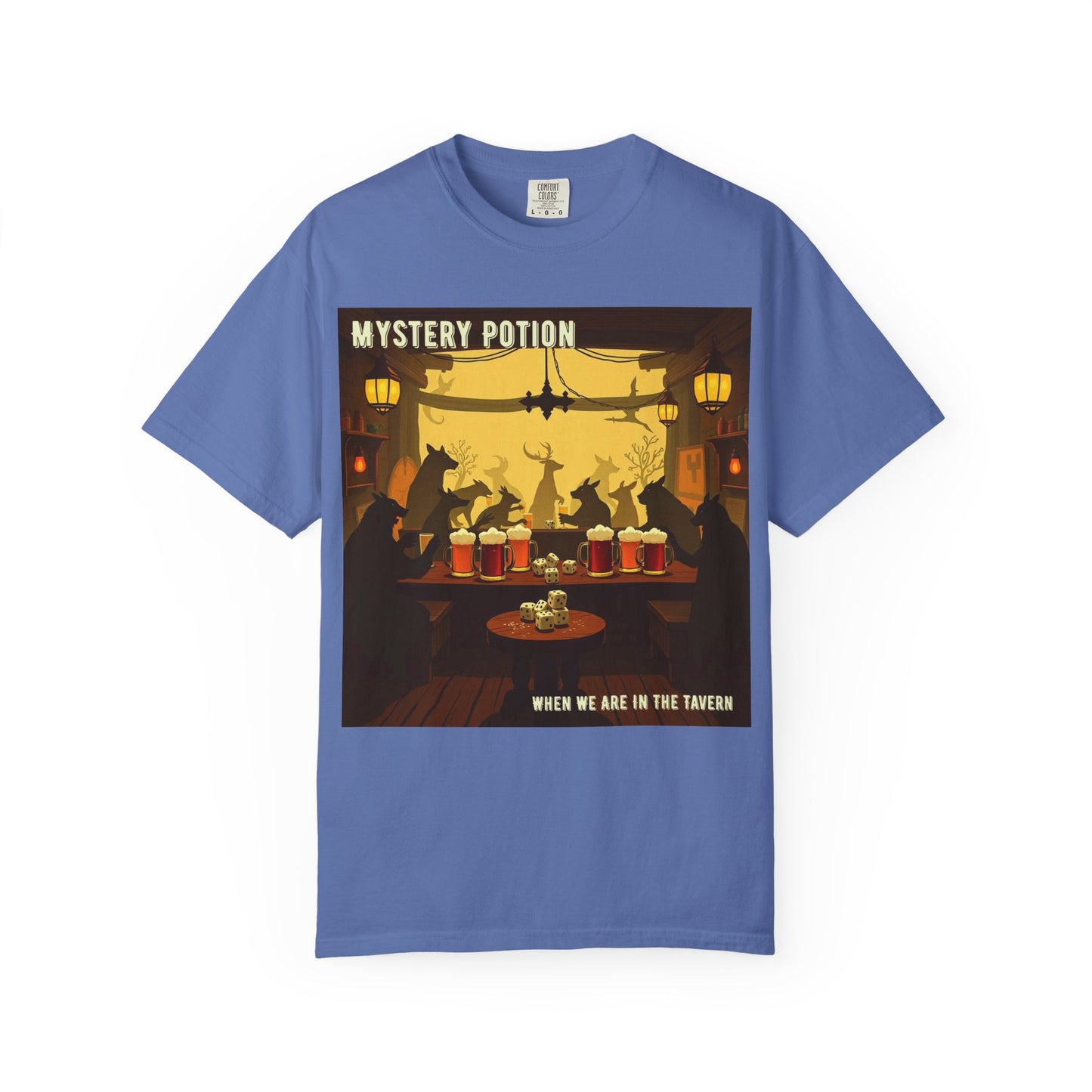'When We Are In The Tavern' by Mystery Potion, Party T-Shirt, Unisex Garment-Dyed Tee for Tavern Lovers, Fun Drinking Wear, Retro Bar Apparel, Unique Gift for Celebrations