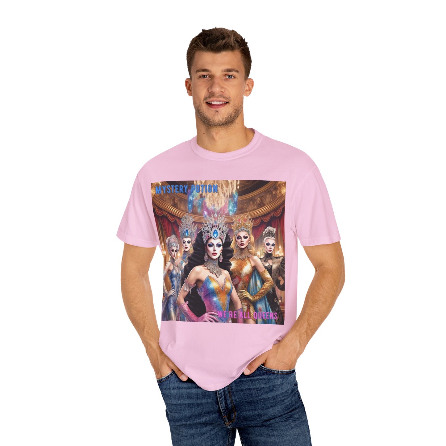 'We're all Queens' by Mystery Potion, Unisex Garment-Dyed T-Shirt, Fashion Apparel for Queens, Vintage-Inspired Tee, Unique Gift for Costume Events, Trendy [...]
