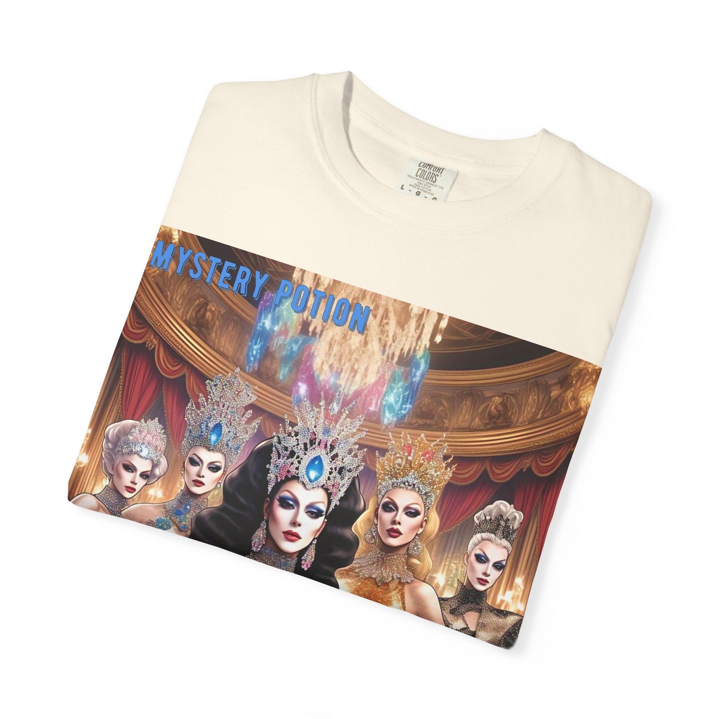 'We're all Queens' by Mystery Potion, Unisex Garment-Dyed T-Shirt, Fashion Apparel for Queens, Vintage-Inspired Tee, Unique Gift for Costume Events, Trendy [...]