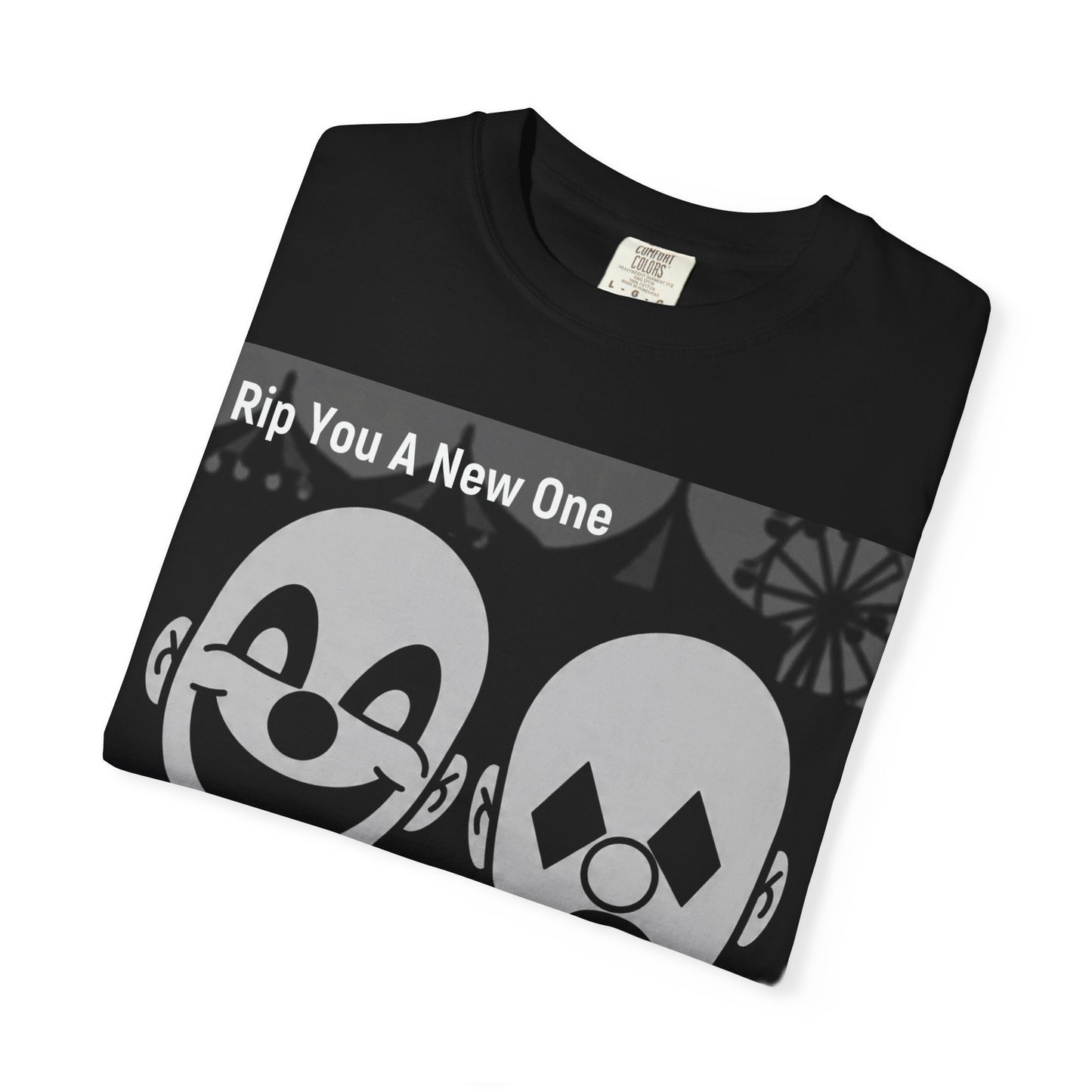 'My Life's A Circus' by Rip You A New One, Clown-Themed Unisex T-Shirt, Quirky Graphic Tee, Funny Gift for Theatre Lovers, Unique Casual Wear, Statement T-shirt, Humor Apparel, Sad and Happy Faces