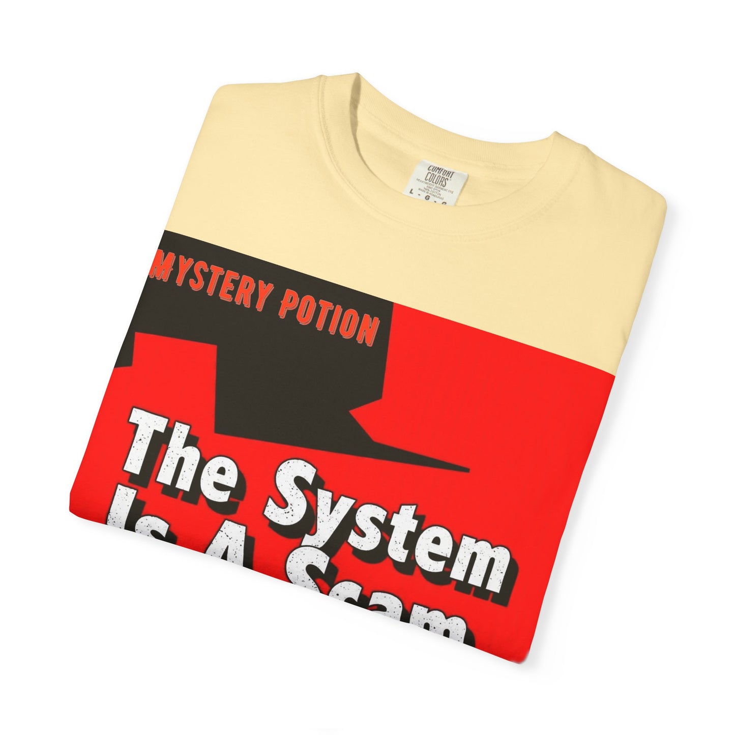 'The System Is A Scam' by Mystery Potion Unisex T-shirt, Casual Wear, Statement Tee, Gift for Activists, Trendy Apparel