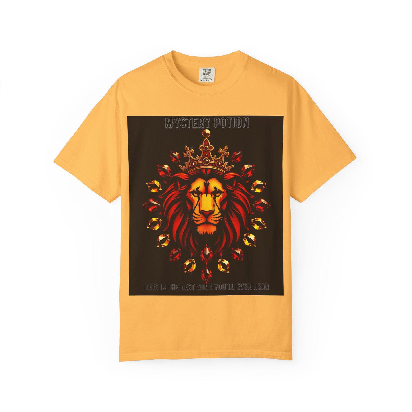 'This Is The Best Song You'll Ever Hear' by Mystery Potion, Bold Graphic Royal Lion T-Shirt, Unisex Tee, Streetwear Style, Gift for Lion Lovers, Perfect for Casual Outings, Unique Clothing