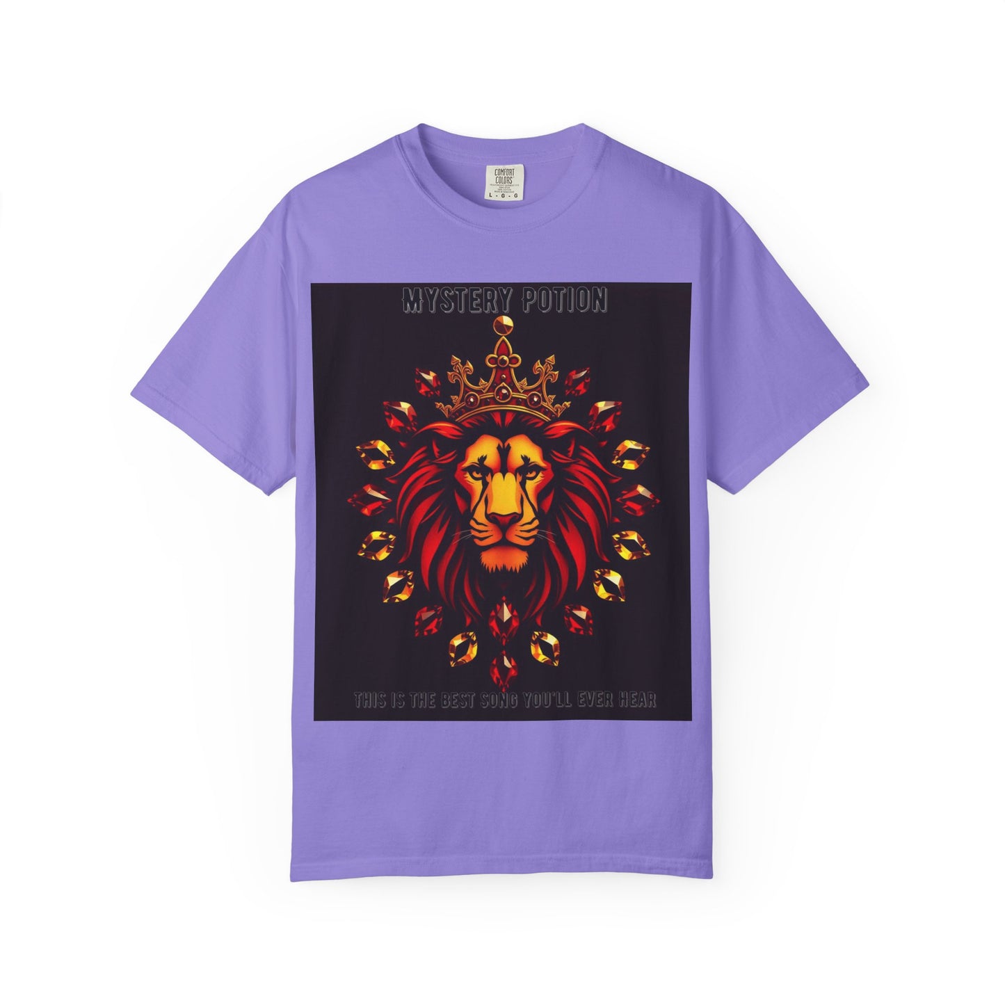 'This Is The Best Song You'll Ever Hear' by Mystery Potion, Bold Graphic Royal Lion T-Shirt, Unisex Tee, Streetwear Style, Gift for Lion Lovers, Perfect for Casual Outings, Unique Clothing