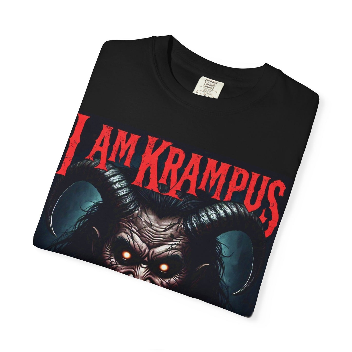 I Am Krampus Unisex Garment-Dyed T-Shirt | Spooky Graphic Tee for Christmas Horror Fans, Gifts, Party Wear, Festival Attire